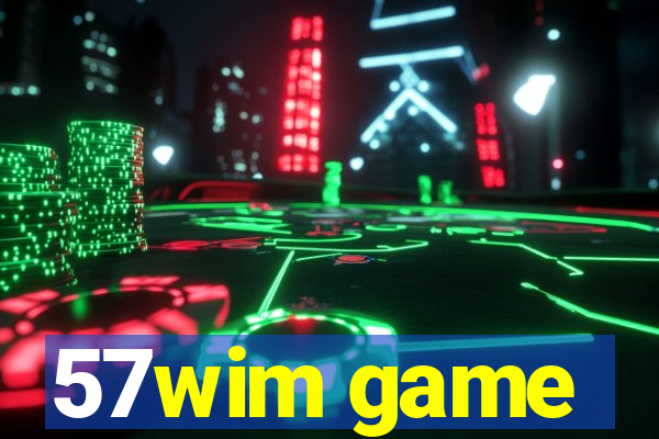 57wim game